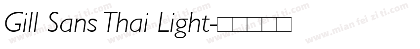 Gill Sans Thai Light字体转换